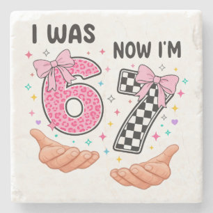 I was 6 now I'm 7 cute birthday numbers Stone Coaster