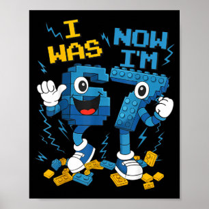 I Was 6 Now I'm 7 Funny 67 Six Seven 6-7 Italian B Poster