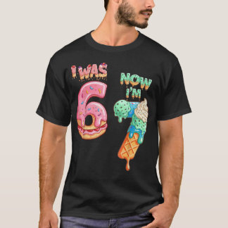 I Was 6 Now I'M 7 Funny 6 7 Meme 67 7Th Birthday T-Shirt