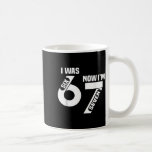 I Was 6 Now I'm 7 Funny 7th Birthday Funny Six Sev Coffee Mug<br><div class="desc">I Was 6 Now I'm 7 Funny 7th Birthday Funny Six Seven Meme</div>