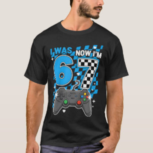 I Was 6 Now Im 7 Game Controller 7Th Birthday Boy T-Shirt