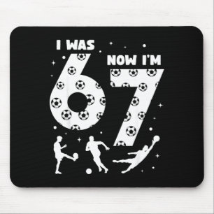 I Was 6 Now Im 7 Kids Soccer 7 Year Old Birthday 6 Mouse Mat