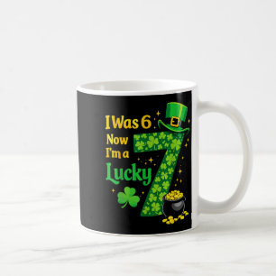 I was 6 Now Im 7 Lucky 7th Birthday St Patricks Coffee Mug