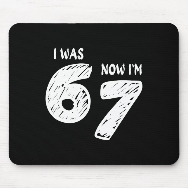 I Was 6 Now I'm 7  Mouse Mat (Front)
