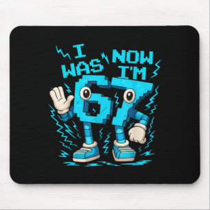 I was 6 Now Im 7 Six Seven 7 Years Old Birthday Mouse Mat
