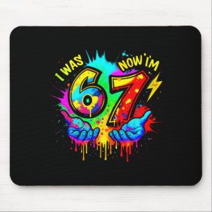 I Was 6 Now I'm 7 Six Seven Meme Colorful Paint Mouse Mat