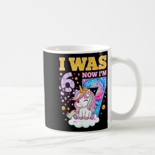 I was 6 Now Im 7 Unicorn Girl 6 7 Birthday Coffee Mug