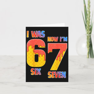 I Was 6 Now I'm 7 Year Old 7th Birthday Boy 7 Year Card