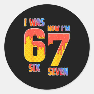 I Was 6 Now I'm 7 Year Old 7th Birthday Boy 7 Year Classic Round Sticker