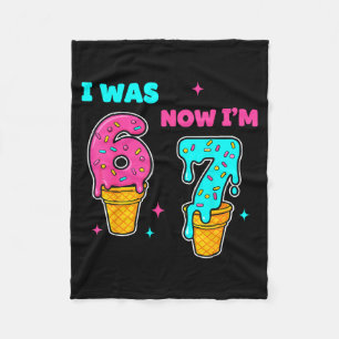 I Was 6 Now I'm 7 Year Old Birthday 67 Meme For Ki Fleece Blanket
