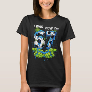 I Was 6 Now Im 7 Year Old Birthday Boy Six Seven S T-Shirt