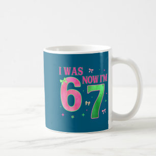 I Was 6 Now I'm 7 Year Old Birthday Cute Bow Nk Gr Coffee Mug