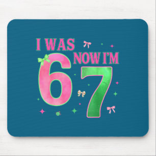 I Was 6 Now I'm 7 Year Old Birthday Cute Bow Nk Gr Mouse Mat