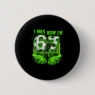 I Was 6 Now Im 7 Year Old Soccer Funny 7th Birthda Cm Round Badge