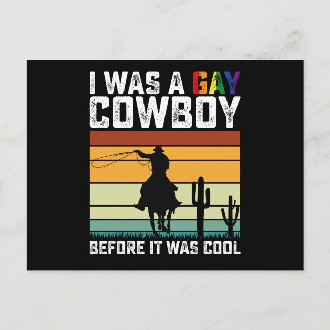 I Was A Gay Cowboy Before It Was Cool LGBT Postcard (Front)