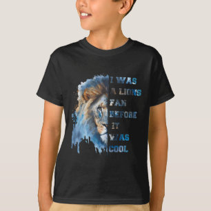 I Was A Lions Fan Before It Was Cool Vintage Footb T-Shirt