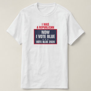 I was a Republican Now I Vote Blue 2020 Election T-Shirt