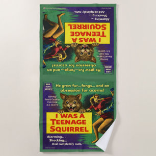 I was a teenage squirrel beach towel