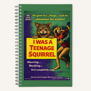 I was a teenage squirrel notebook