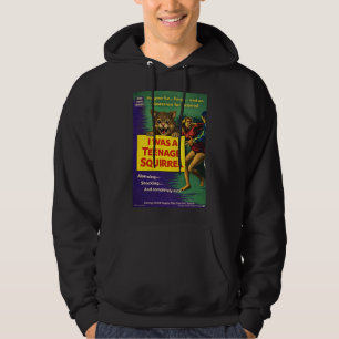 I Was a Teenage Squirrel Parody Hoodie