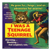 I Was a Teenage Squirrel Parody