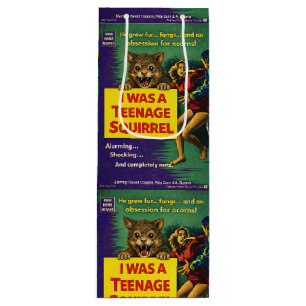 I was a teenage squirrel wine gift bag