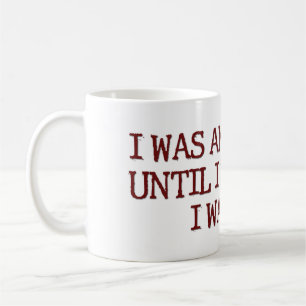 I Was An Atheist Humour Saying Coffee Mug