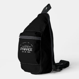 I Was at the Planetary Parade of August 28, 2024 Sling Bag
