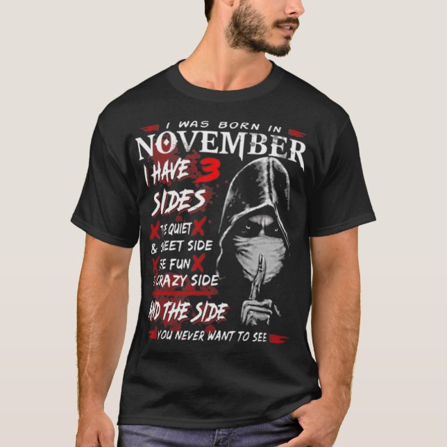 I Was Born In November T-Shirt (Front)