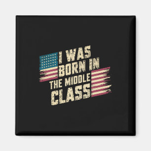 I Was Born In The Middle Cl Trump 2024 Magnet