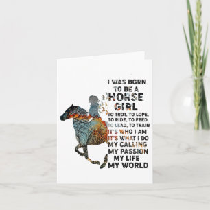 I Was Born To Be A Horse Girl To Trot Horseback Ri Card
