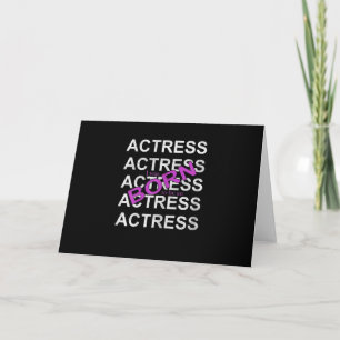 I Was Born To Be An Actress Gift Card