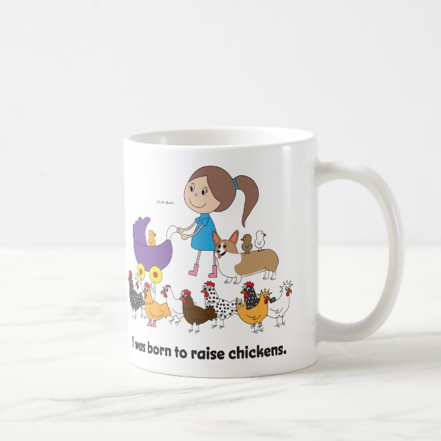 I was Born to Raise Chickens Mug (Right)