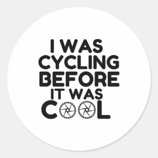 I Was Cycling Classic Round Sticker