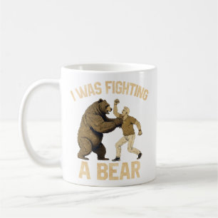 I Was Fighting A Bear Funny Injury Get Well Gift  Coffee Mug