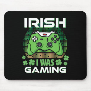 I Was Gaming St Patricks day boys kids gamer Shamr Mouse Mat