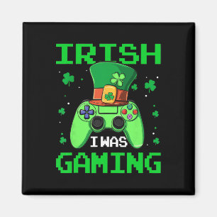 I Was Gaming St Patrick's Day Video Game Controlle Magnet