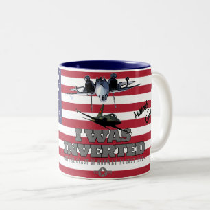 I WAS INVERTED Two-Tone COFFEE MUG