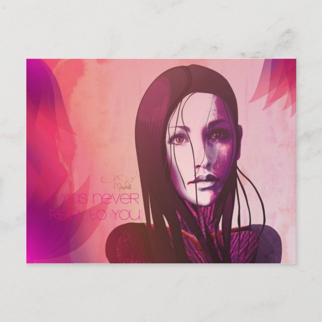 I was never real to you Postcard (Front)