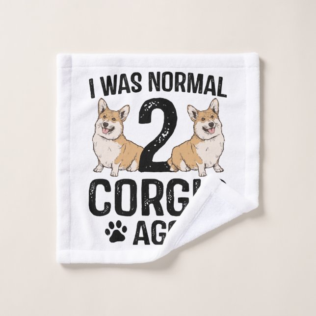 I Was Normal 2 Corgis Ago Dog Wash Cloth (Wash Cloth)