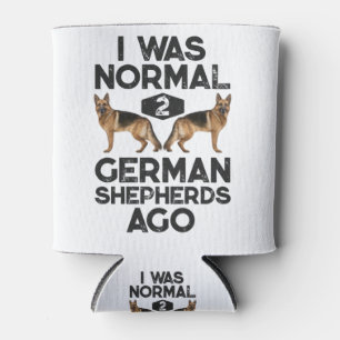 I Was Normal 2 German Shepherds Ago Shirt for Men Can Cooler