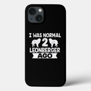 I Was Normal 2 Leonberger Ago Dog Lover iPhone 13 Case