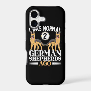 I Was Normal German Shepherds Ago