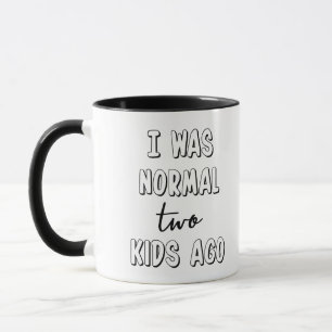 I Was Normal... Mug