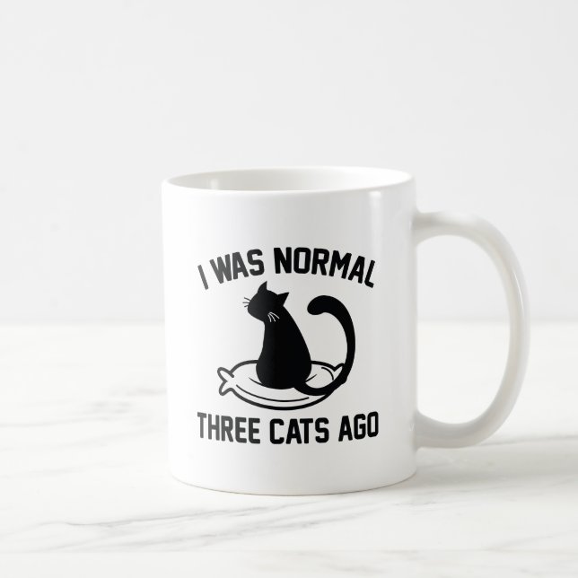 I Was Normal Three Cats Ago Coffee Mug (Right)