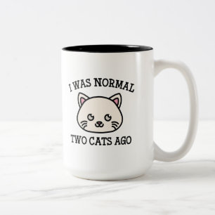 I Was Normal Two Cats Ago Two-Tone Coffee Mug