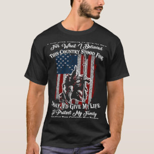 I Was Once Willing To Give My Life USA Flag Pride T-Shirt