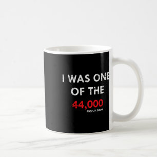 I Was One Of The 44 President Kamala Harris Wheime Coffee Mug