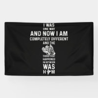 I Was One Way And Now I Am Completely Different
