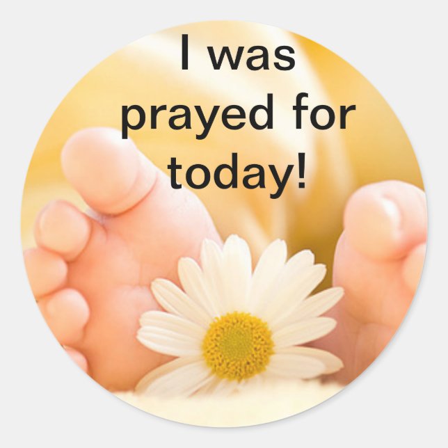 I was prayed for Sticker (Front)